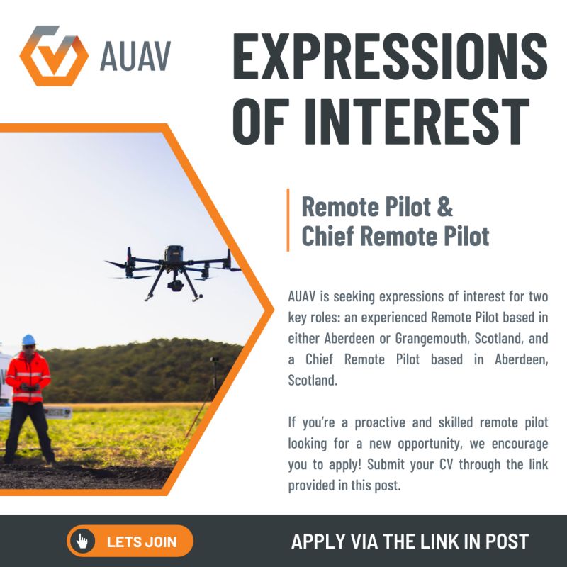 Expressions of Interest: Remote Pilot & Chief Remote Pilot, Scotland